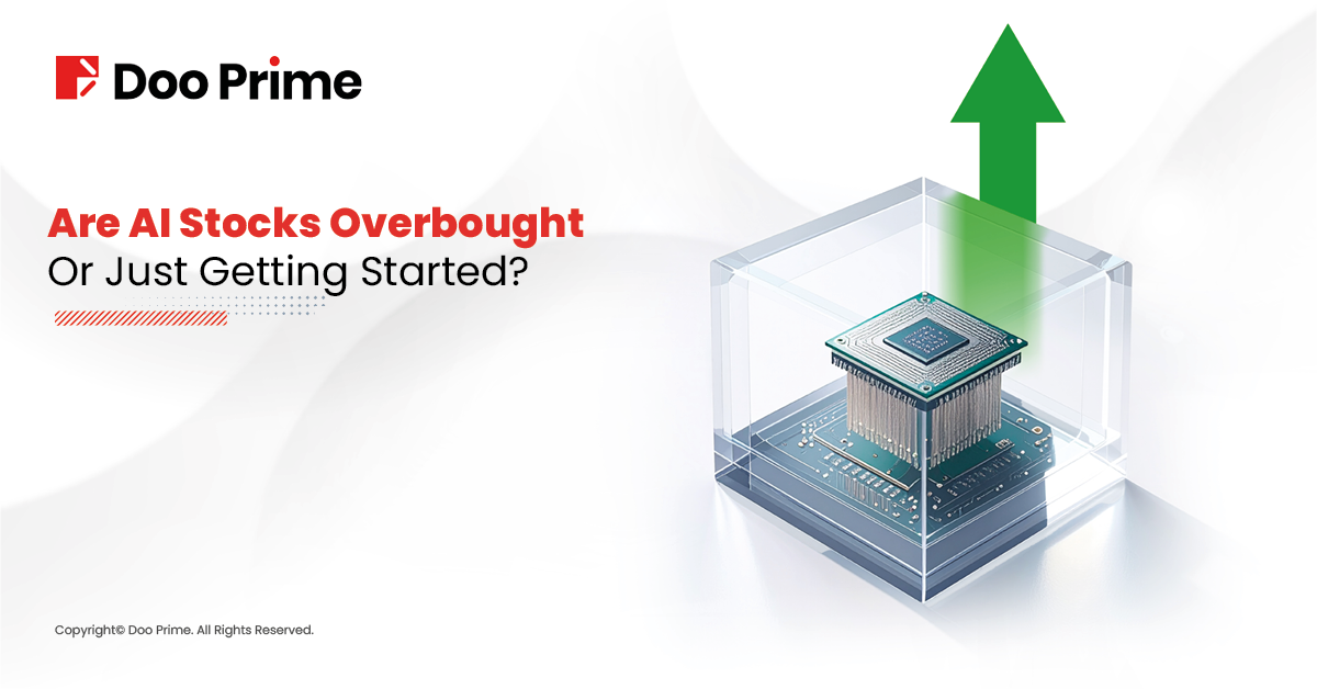 Are AI Stocks Overbought or Just Getting Started?